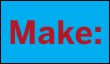 Make Magazine